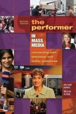 The Performer in Mass Media af Beth Olson