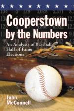Cooperstown by the Numbers af John McConnell
