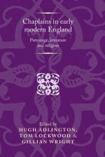 Chaplains in Early Modern England
