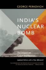 India's Nuclear Bomb af George Perkovich