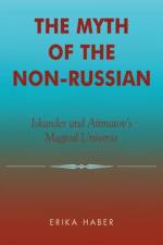 The Myth of the Non-Russian af Erika Haber