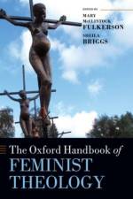 The Oxford Handbook of Feminist Theology