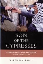 Son of the Cypresses af Meron Benvenisti