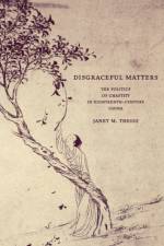 Disgraceful Matters af Janet Theiss