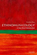 Ethnomusicology af Timothy (Professor of Ethnomusicology and director Rice