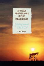 African Renaissance in the Millennium af E. Ike Udogu