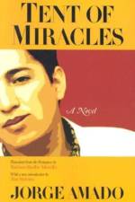 Tent of Miracles af Jorge Amado