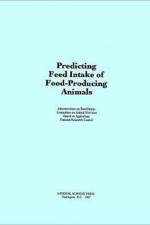 Predicting Feed Intake of Food-Producing Animals af National Research Council