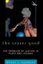 The Lesser Good af Wendy C. Hamblet