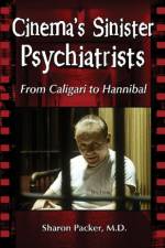 Cinema's Sinister Psychiatrists af Sharon Packer