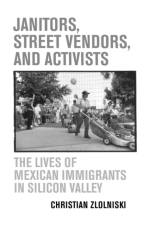 Janitors, Street Vendors, and Activists