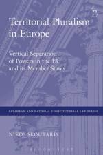 Territorial Pluralism in Europe af Dr Nikos Skoutaris