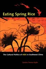 Eating Spring Rice af Sandra Teresa Hyde