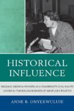 Historical Influence af Anne B. Onyekwuluje
