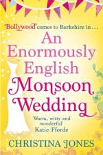 An Enormously English Monsoon Wedding af Christina Jones