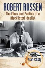 Robert Rossen af Alan Casty