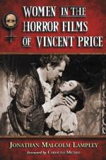 Women in the Horror Films of Vincent Price af Jonathan Malcolm Lampley