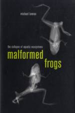 Malformed Frogs af Michael Lannoo