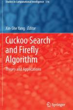 Cuckoo Search and Firefly Algorithm