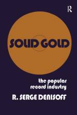 Solid Gold af R. Serge Denisoff