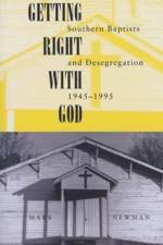 Getting Right With God af Mark Newman