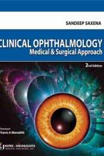 Clinical Ophthalmology af Sandeep Saxena