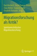 Migrationsforschung ALS Kritik?