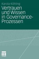 Vertrauen Und Wissen in Governance-Prozessen af Karola Koehling