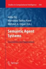 Semantic Agent Systems