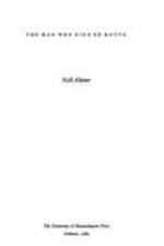 The Man Who Died en Route af Nell Altizer