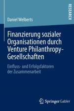 Finanzierung Sozialer Organisationen Durch Venture Philanthropy-Gesellschaften af Daniel Welberts