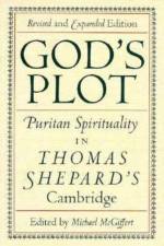 God's Plot af Thomas Shepard