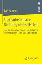 Sozialarbeiterische Beratung in Gesellschaft af Babette Rohner