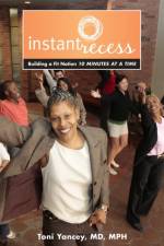 Instant Recess af Toni Yancey