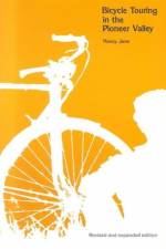 Bicycle Touring in the Pioneer Valley af Nancy Jane