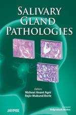Salivary Gland Pathologies af Nisheet Anant Agni