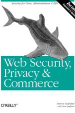 Web Security, Privacy & Commerce af Simson Garfinkel