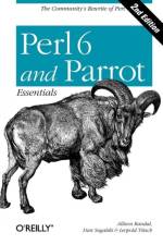 Perl 6 and Parrot Essentials af Allison Randal
