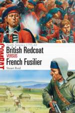 British Redcoat vs French Fusilier af Stuart (Author) Reid