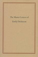 The Master Letters of Emily Dickinson af Emily Dickinson