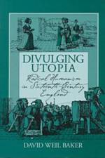Divulging Utopia af David Weil Baker
