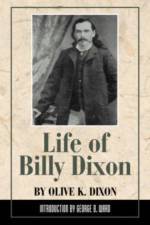 Life of Billy Dixon af Olive K. Dixon