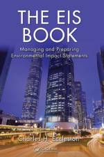 The EIS Book af Charles H. (Environmental Consultant Eccleston