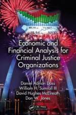 Economic and Financial Analysis for Criminal Justice Organizations af Daniel Adrian (University of West Alabama Doss