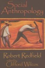Social Anthropology af Clifford Wilcox