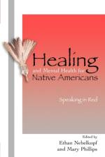 Healing and Mental Health for Native Americans