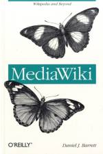 MediaWiki af Daniel J Barrett