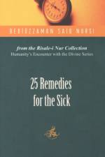 25 Remedies for the Sick af Bediuzzaman Said Nursi