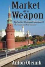 Market as a Weapon af Lionel S. Lewis