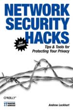 Network Security Hacks 2e af Andrew Lockhart